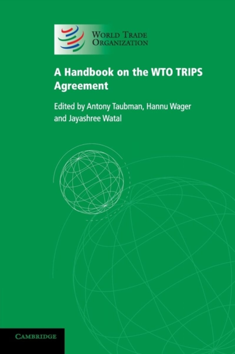 A Handbook On The Wto Trips Agreement Bol A Handbook On The Wto Trips Agreement 9781107625297