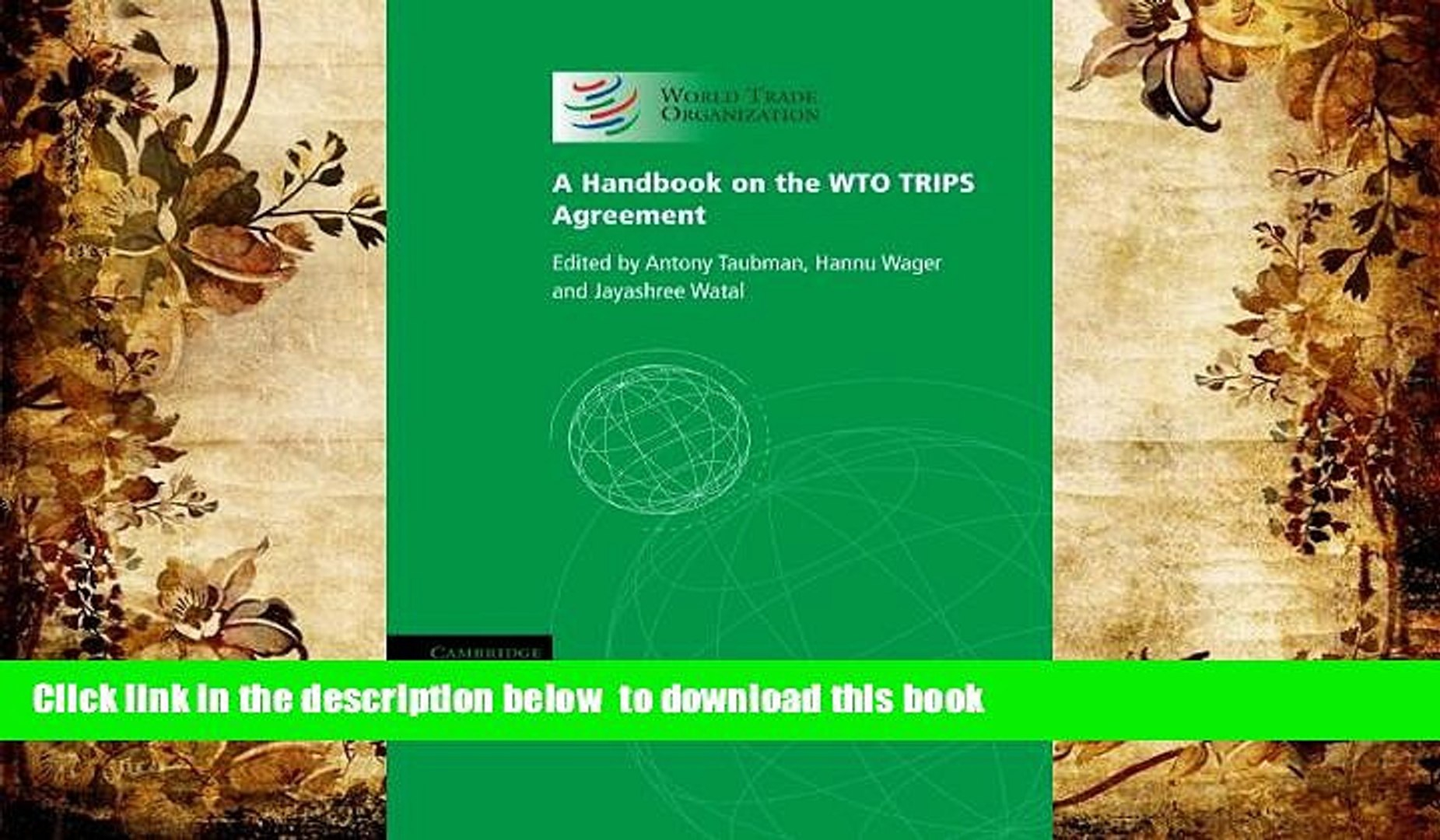 A Handbook On The Wto Trips Agreement Ebook Online A Handbook On The Wto Trips Agreement Free Book Online