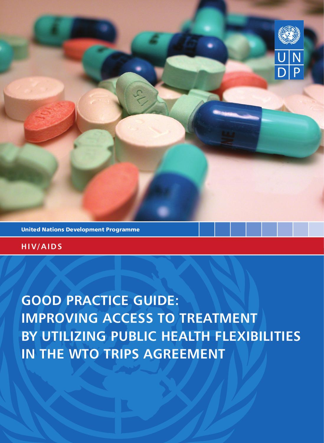 A Handbook On The Wto Trips Agreement Wto Trips Agreements And Improving Access To Hivaids Treatments