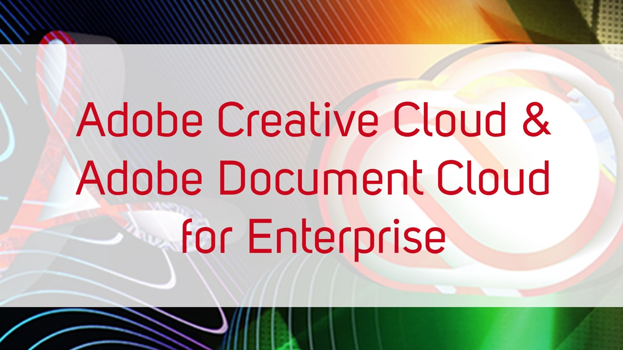 Adobe Creative Cloud License Agreement Adobe Creative Cloud For Enterprise Und Adobe Document Cloud For Enterprise Webinar