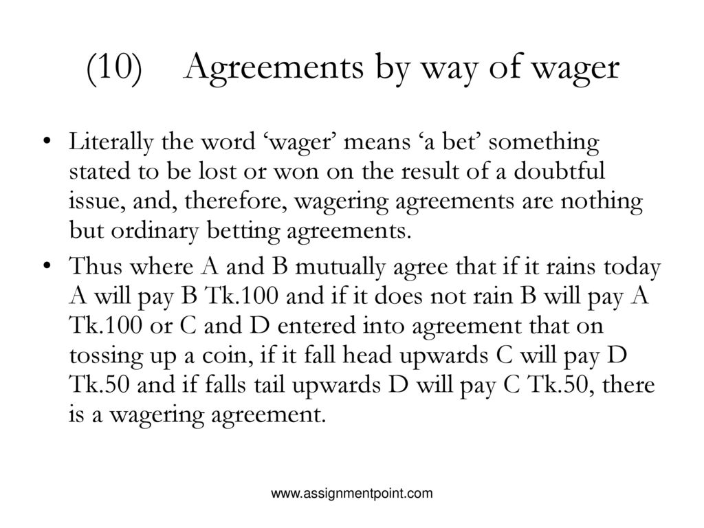 Agreement By Way Of Wager Void Contracts Business Law Ppt Download