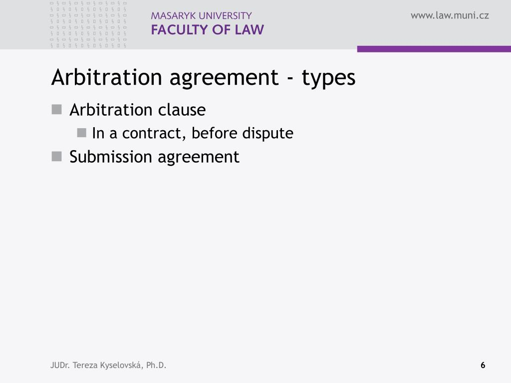 Agreement To Arbitrate Ppt Arbitration Agreement Drafting Arbitration Agreement