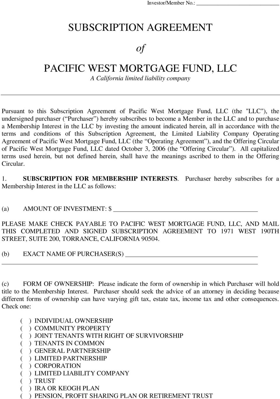 California Llc Operating Agreement Subscription Agreement Of Pacific West Mortgage Fund Llc A
