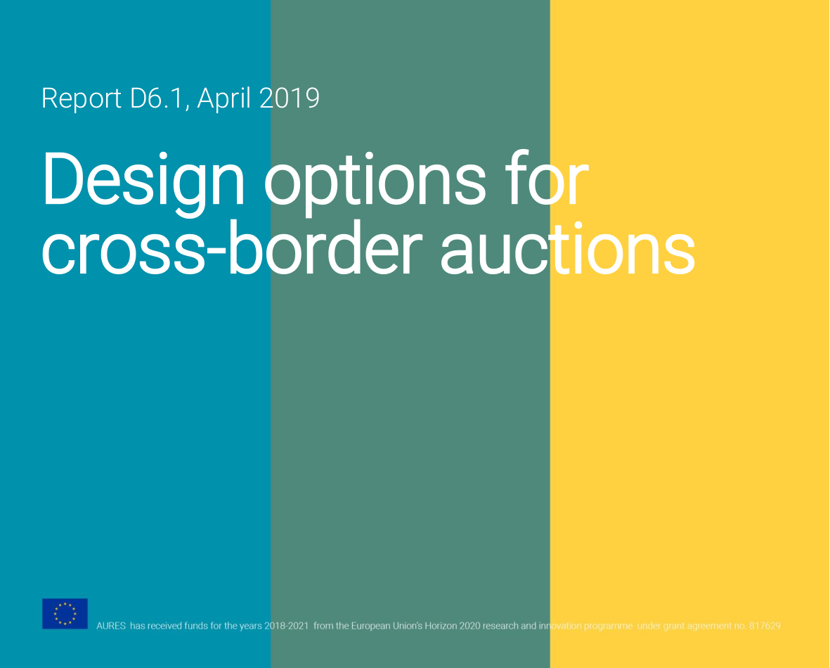 Cross Border Agreements Design Options For Cross Border Auctions Aures 2