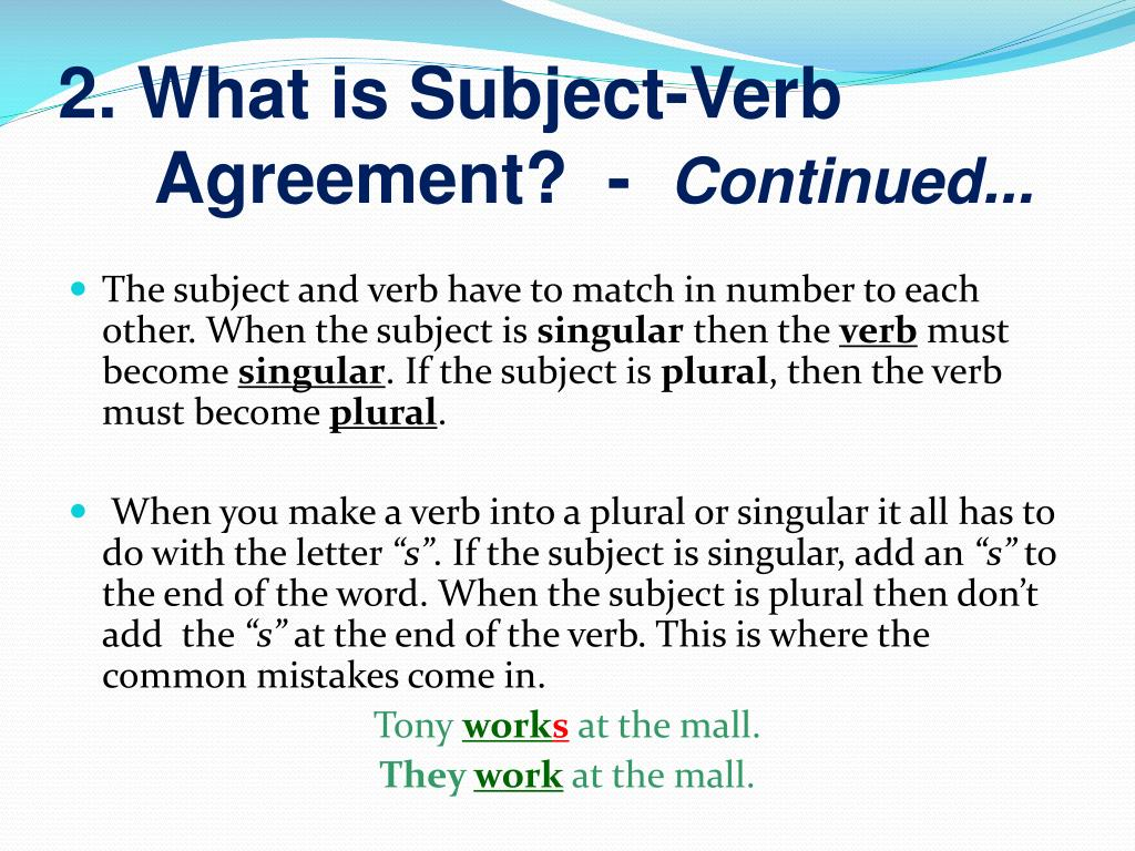 Define Subject Verb Agreement Ppt Subject Verb Agreement Powerpoint Presentation Id2030768