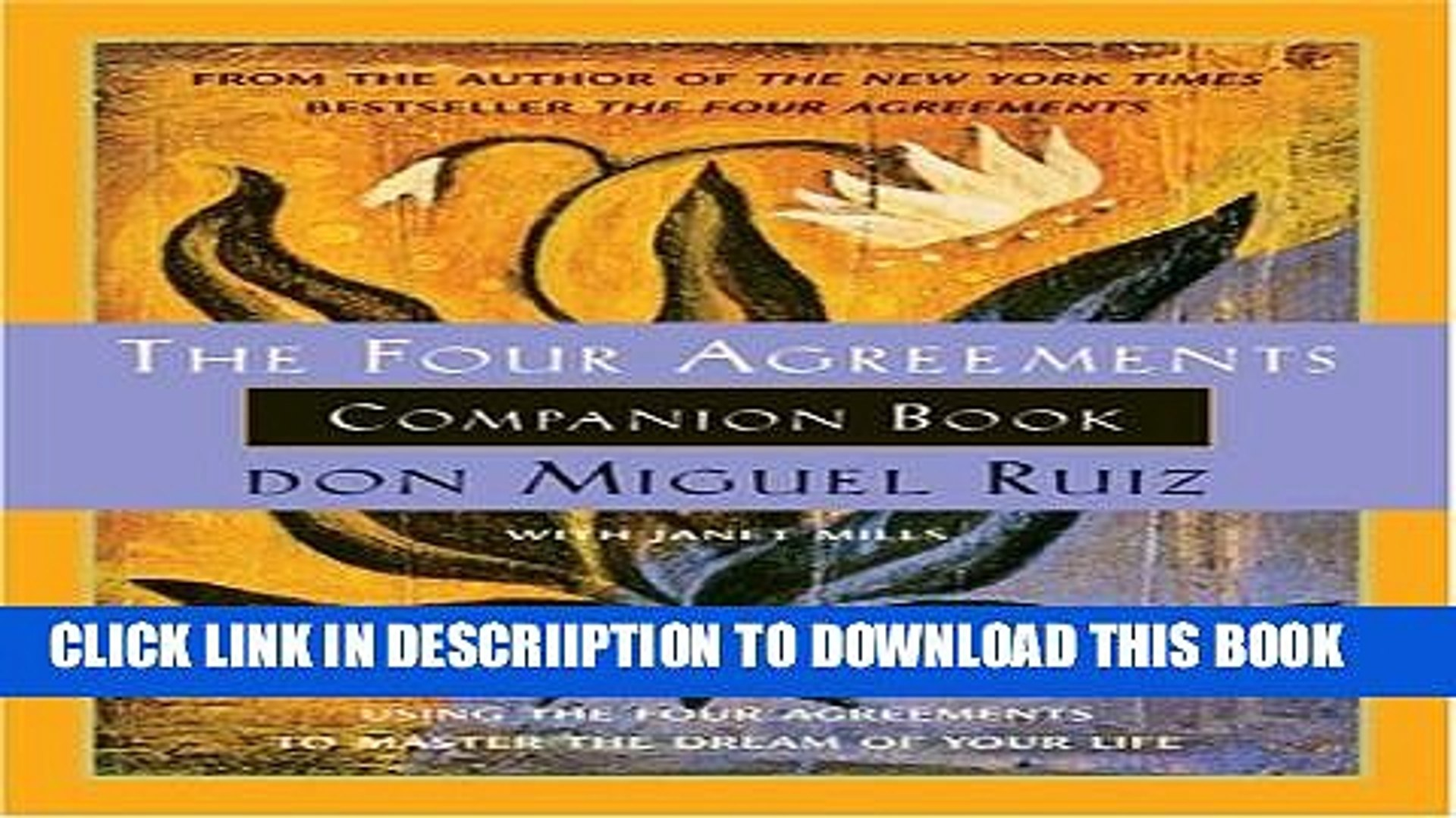 Four Agreements Book Free Download New The Four Agreements Companion Book Using The Four Agreements To Master The Dream Of Your