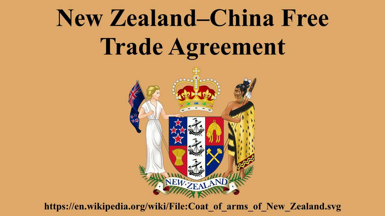 Free Trade Agreement With China New Zealandchina Free Trade Agreement