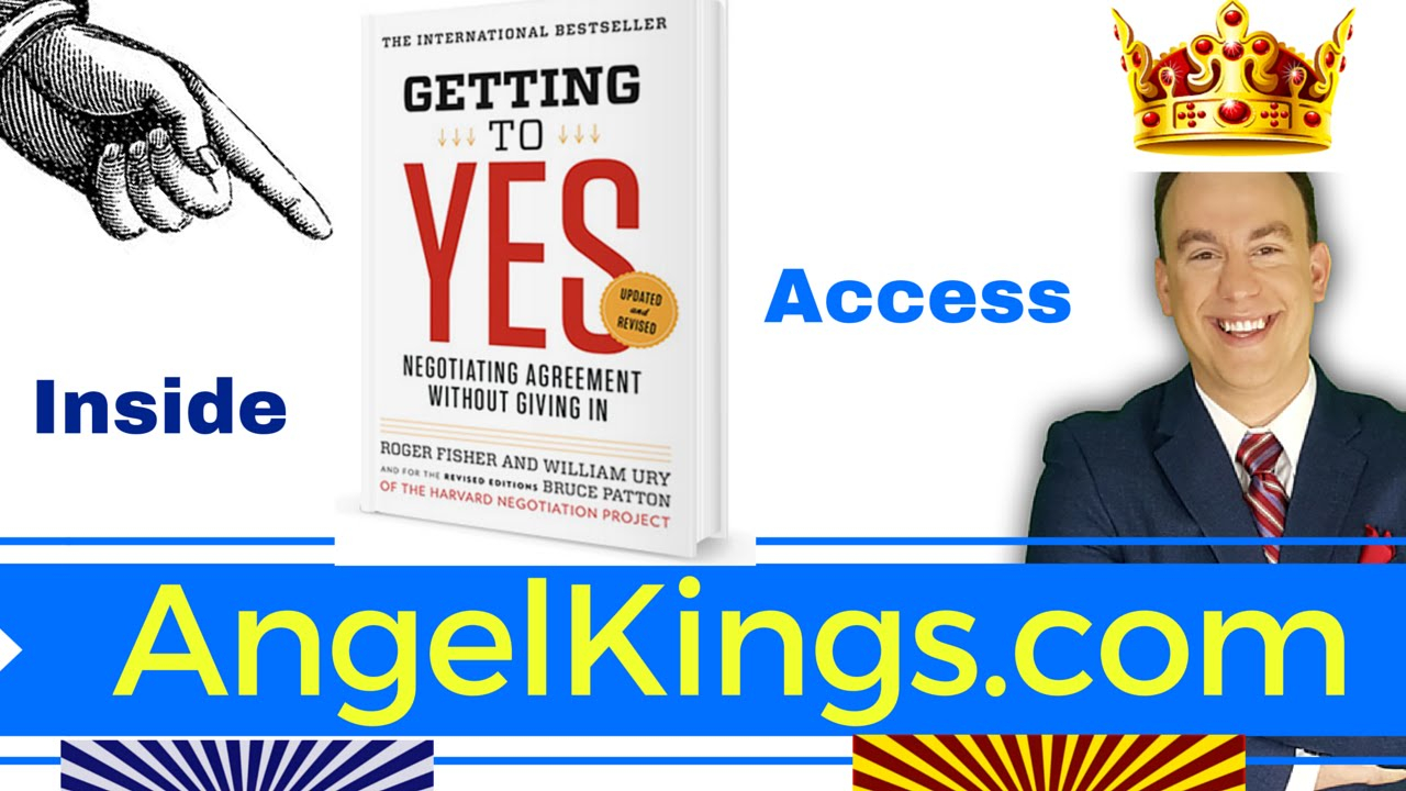 Getting To Yes Negotiating Agreement Without Giving In Download Getting To Yes 7 Tips How To Negotiate Agreements Review With Ross Blankenship