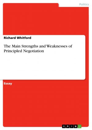 Getting To Yes Negotiating Agreement Without Giving In Download The Main Strengths And Weaknesses Of Principled Negotiation