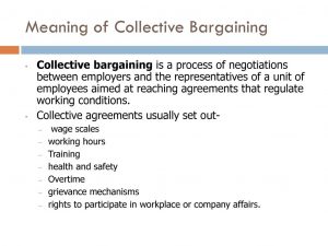 Importance Of Collective Bargaining Agreement Collective Bargaining Ppt Download
