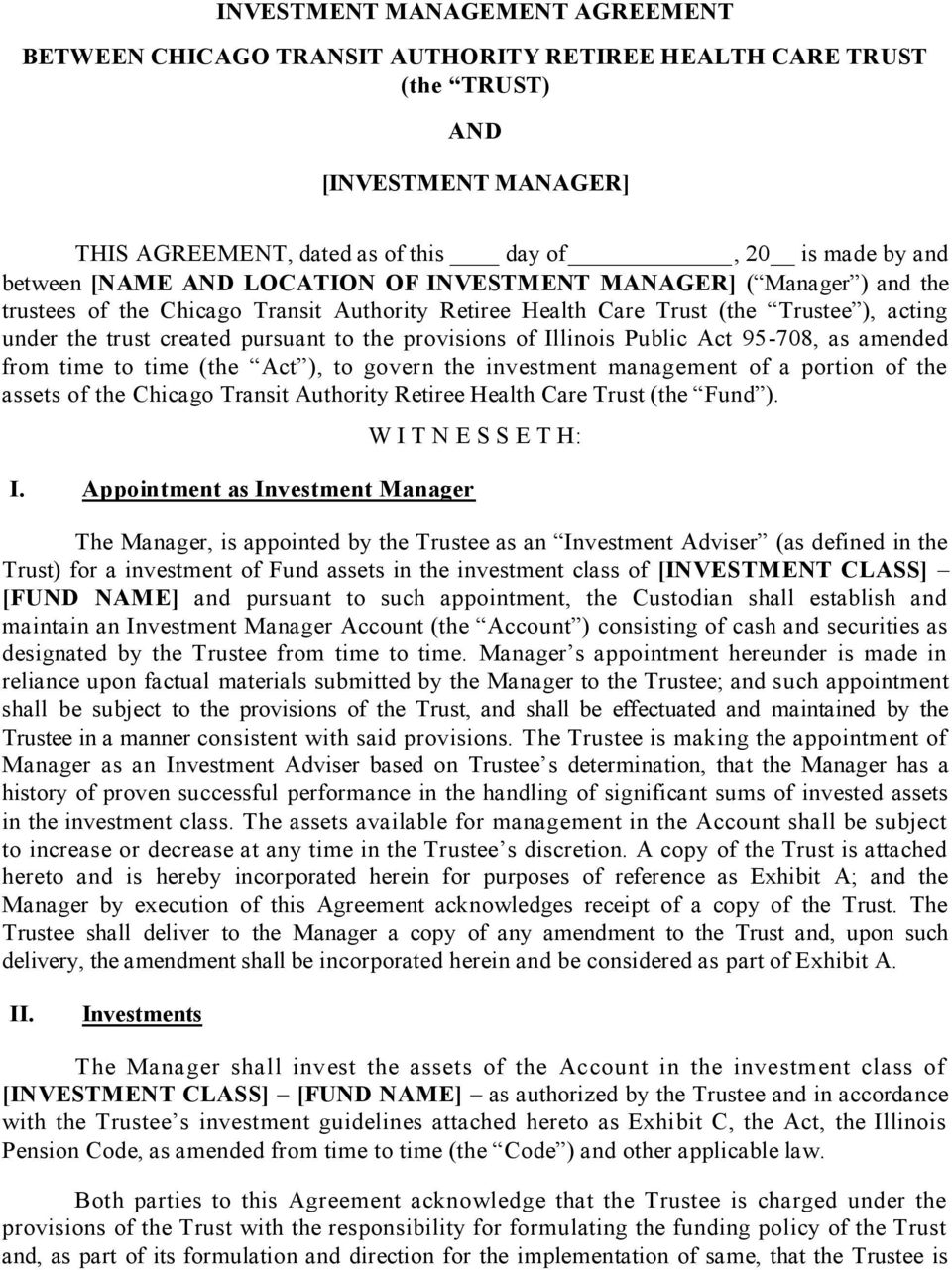 Investment Management Agreement Investment Management Agreement Between Chicago Transit Authority
