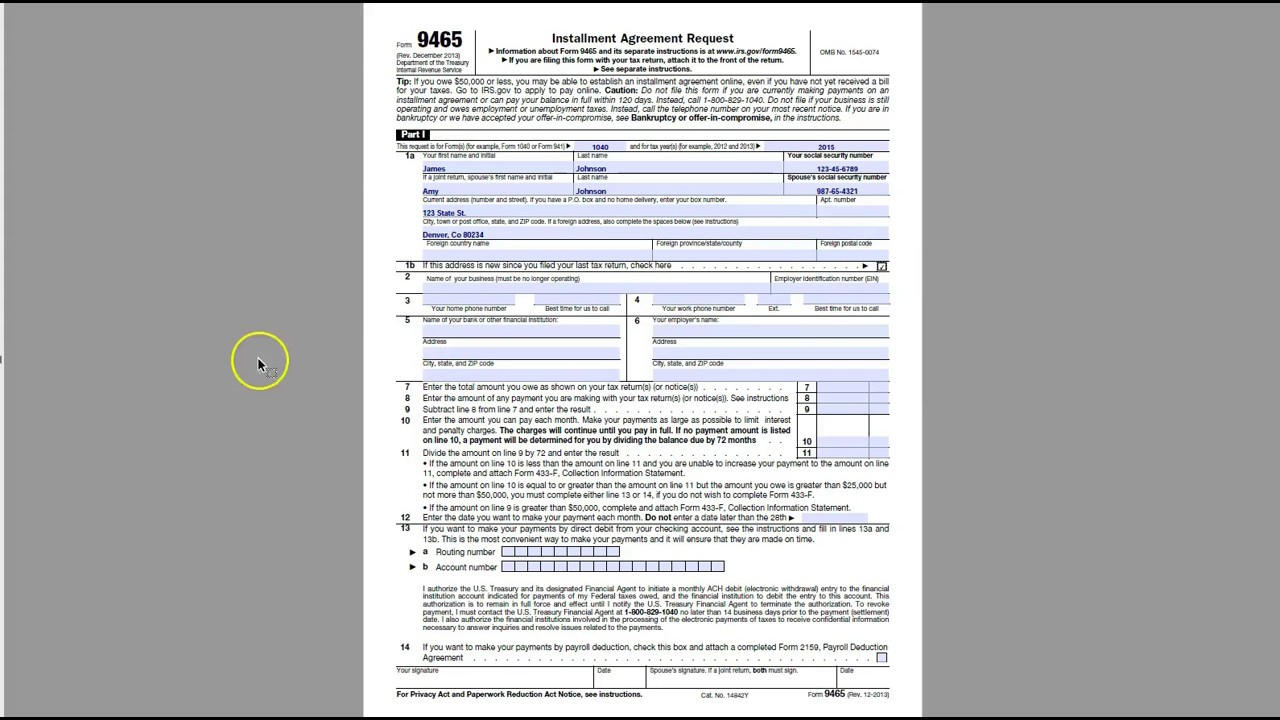 Irs Installment Agreement Online How To Complete Irs Form 9465 Installment Agreement Request Form