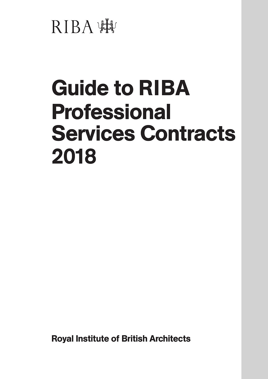 Professional Services Agreement Guide To Using The Riba Professional Services Contracts 2018 Other