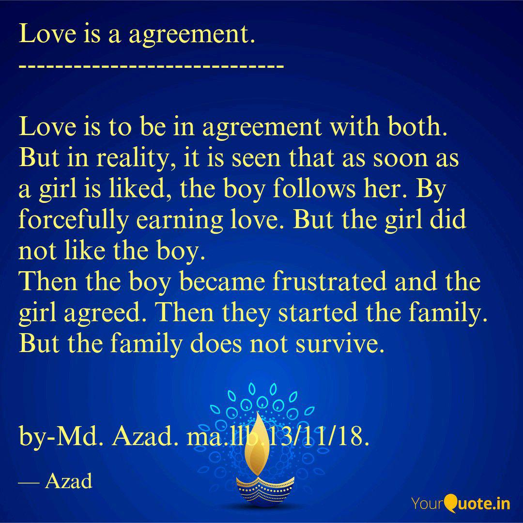 Quotes On Agreement Love Is A Agreement Quotes Writings Md Azad Yourquote
