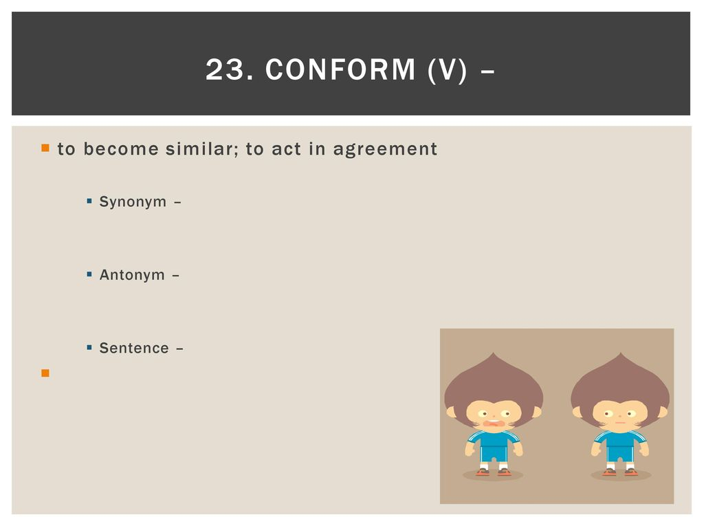 Synonym For In Agreement 1 Adversary N An Enemy Opponent Synonym Antonym Sentence Ppt