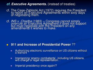 Treaty V Executive Agreement American Politics And Foreign Policy Ppt Download