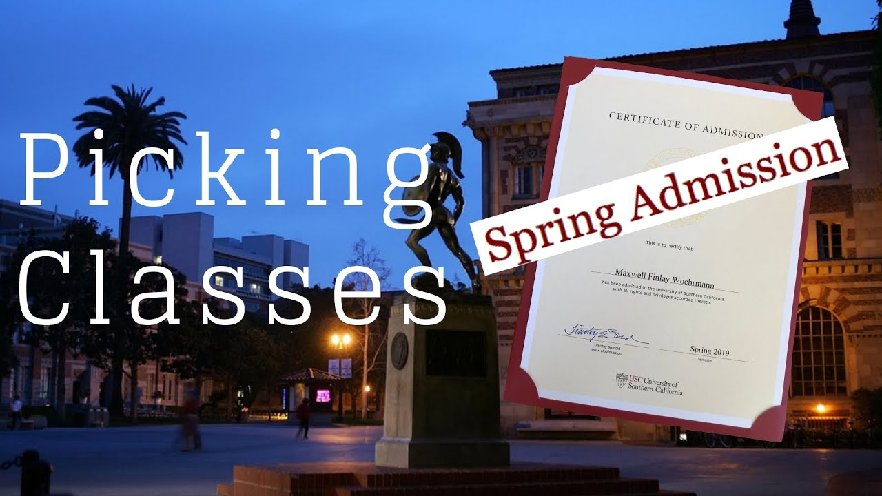 Usc Articulation Agreements Picking Classes As A Usc Spring Admit