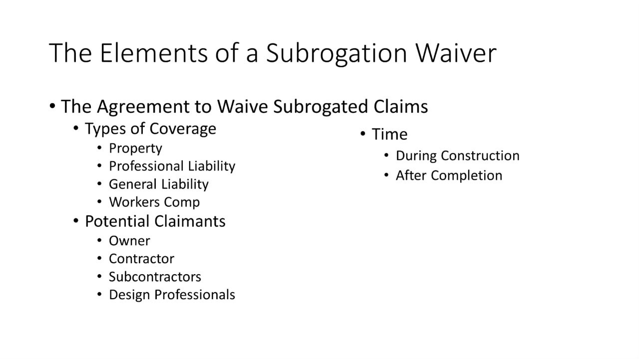 What Is A Subrogation Agreement The Elements Of A Waiver Of Subrogation Video Lorman Education